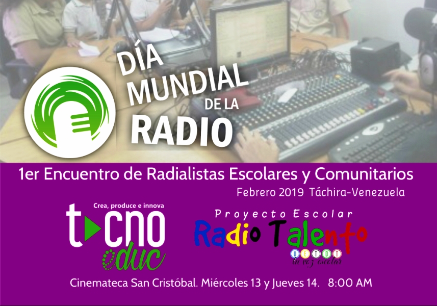 Proyecto Escolar Radio Talento y la Comunidad de Aprendizaje TecnoEduc celebran el Día Mundial de la Radio con el 1er Encuentro de Radialistas Escolares y Comunitarios